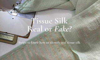 Tissue silk, real or fake?